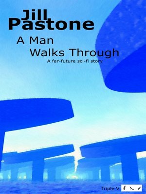 cover image of A Man Walks Through